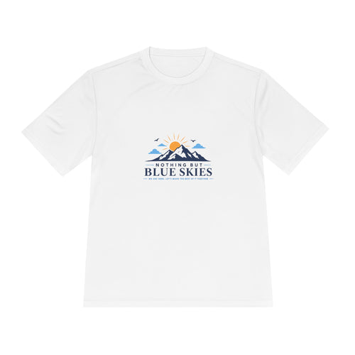 Nothing But Blue Skies Outdoor Performance Tee