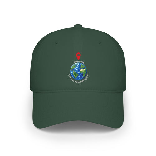 We Are Here Baseball Cap      