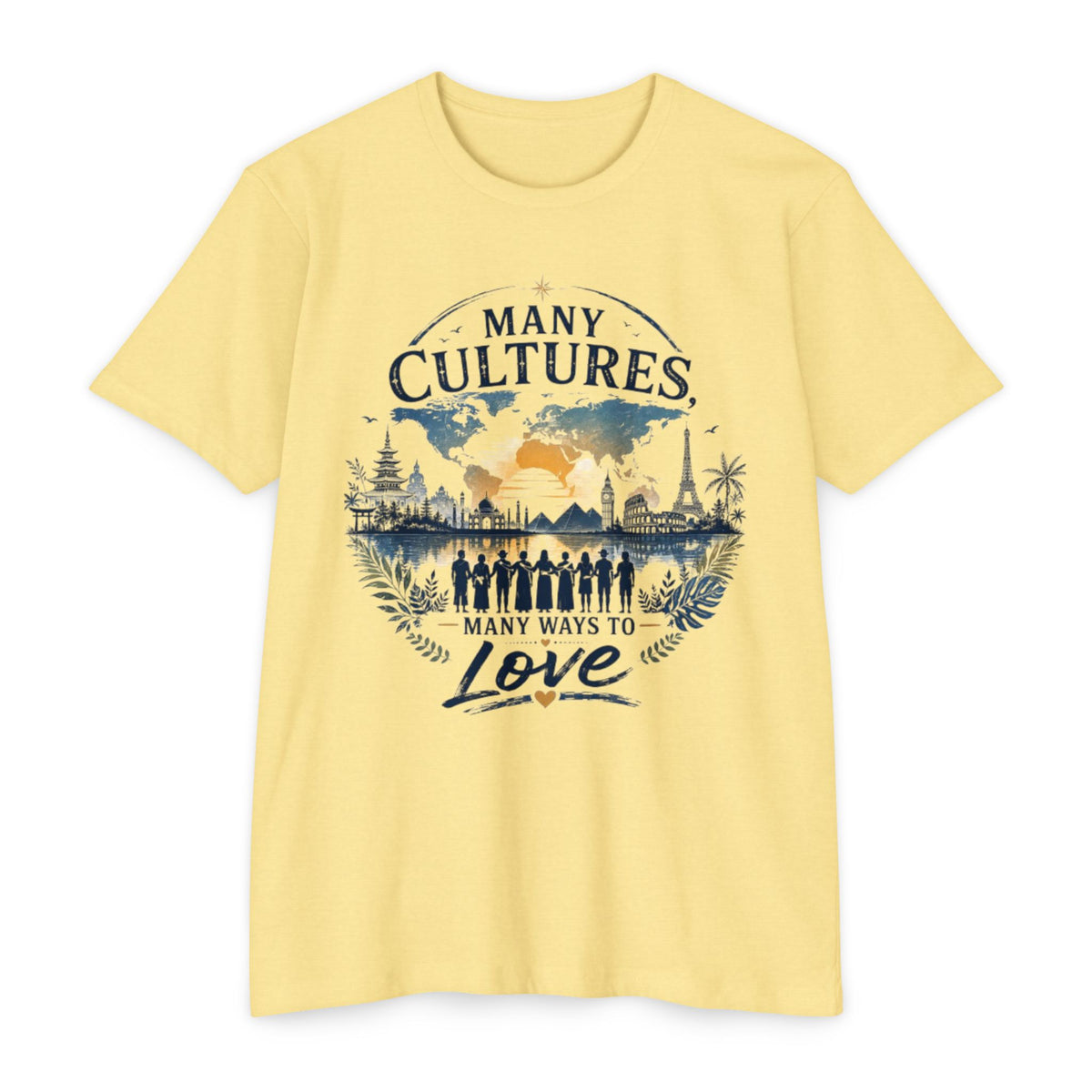 Many Cultures Many Ways to Love T-Shirt