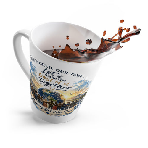 Our World, Our Time Coffee Cup