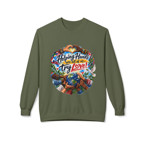 Helping Hands and All of Us Try Love Crewneck Sweatshirt