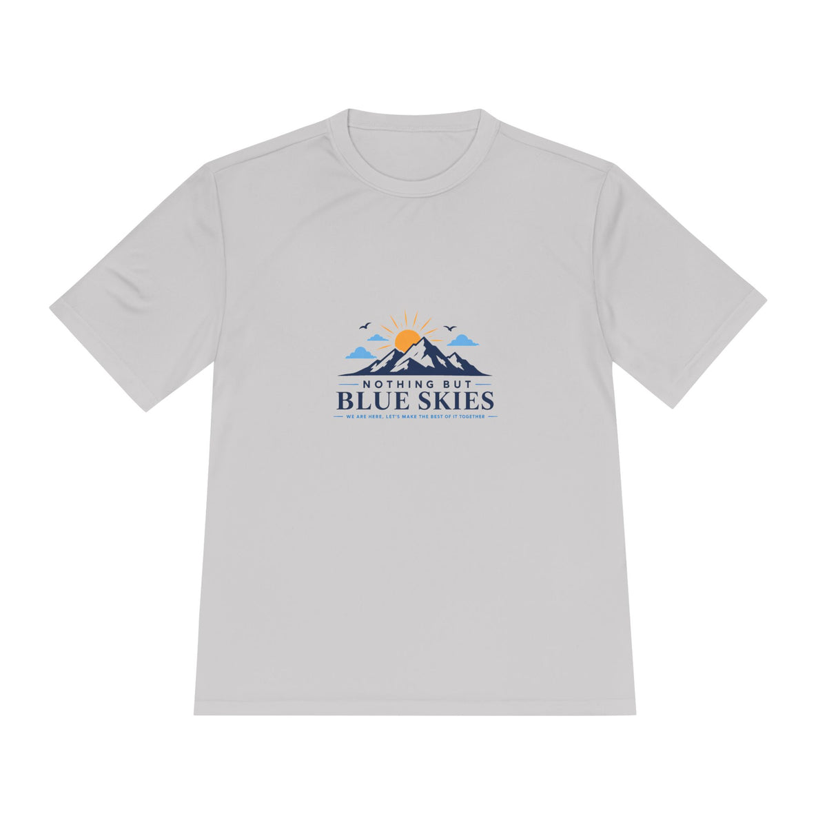 Nothing But Blue Skies Outdoor Performance Tee