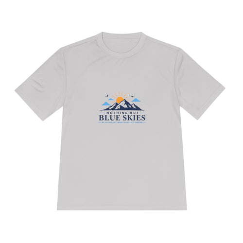 Nothing But Blue Skies Outdoor Performance Tee