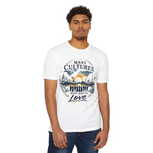 Many Cultures Many Ways to Love T-Shirt