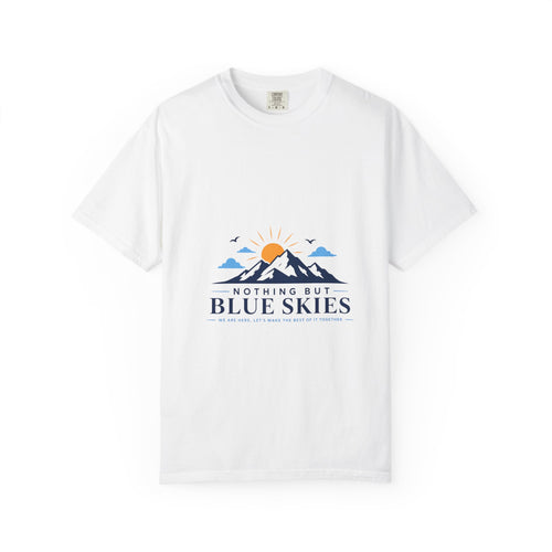 Nothing But Blue Skies T-Shirt