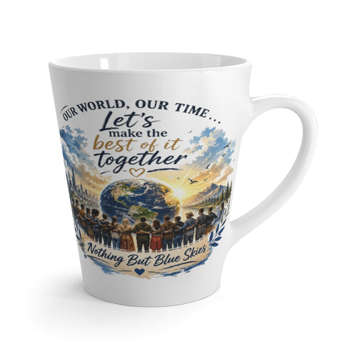 Our World, Our Time Coffee Cup