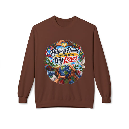 Helping Hands and All of Us Try Love Crewneck Sweatshirt