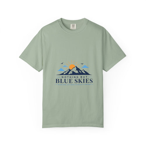 Nothing But Blue Skies T-Shirt