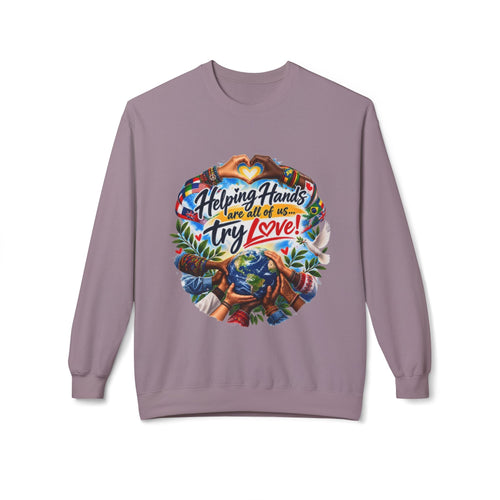 Helping Hands and All of Us Try Love Crewneck Sweatshirt