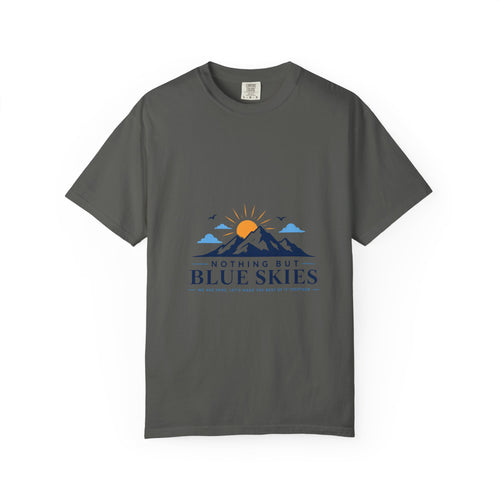 Nothing But Blue Skies T-Shirt